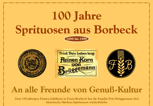 100 Jahre Spirituosen aus Borbeck